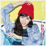 横山ルリカ「SHUT YOUR MOUTH!!!!!!」初回限定盤Aジャケット