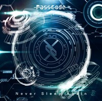 PassCode「Never Sleep Again」ジャケット