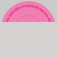 ASIAN KUNG-FU GENERATION「Right Now」ジャケット