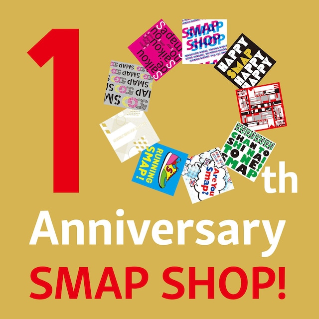 「10th Anniversary SMAP SHOP!」ロゴ