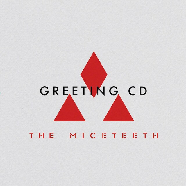 THE MICETEETH「GREETING CD（Deluxe Edition）」ジャケット