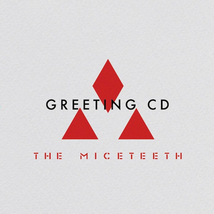 THE MICETEETH「GREETING CD（Deluxe Edition）」ジャケット