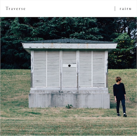rairu「Traverse」ジャケット