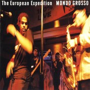 MONDO GROSSO「The European Expedition」ジャケット