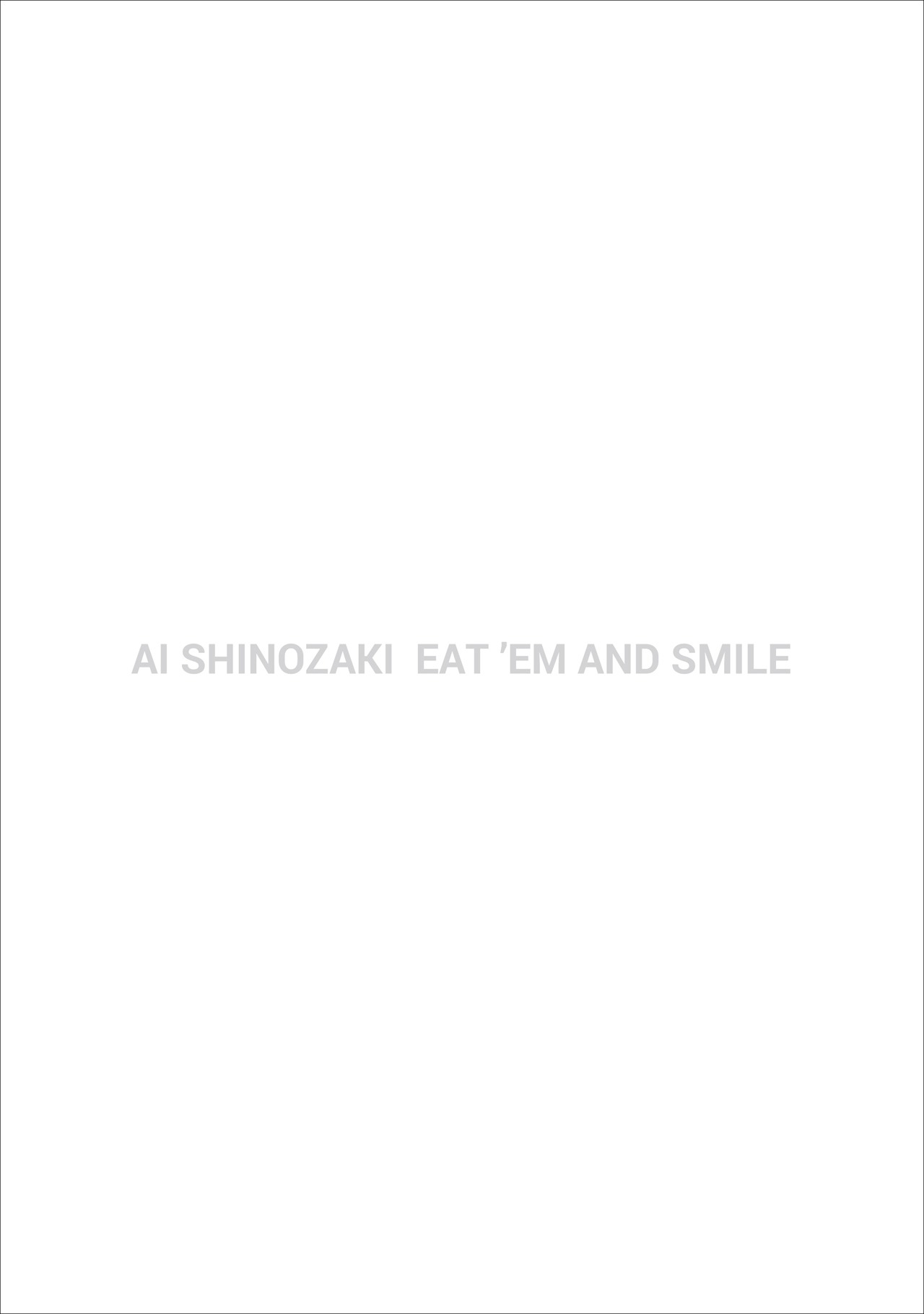 篠崎愛「EAT 'EM AND SMILE」初回限定盤ジャケット