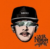 SOCKS「Never Dream This Man」ジャケット
