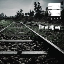 Equal「The wrong way」通常盤ジャケット