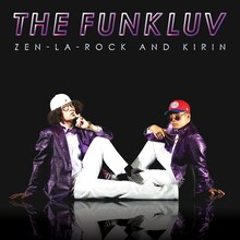 ZEN-LA-ROCK×KIRIN「theFunkluv」ジャケット