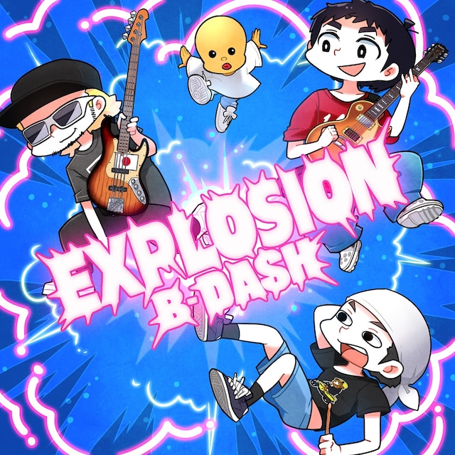 B-DASH「EXPLOSION」ジャケット