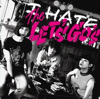 THE LET'S GO's「I HATE THE LET'S GO's」ジャケット