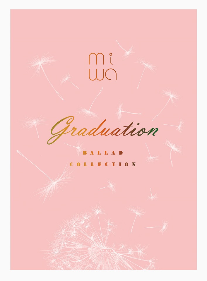 miwa「miwa ballad collection ～graduation～」ジャケット