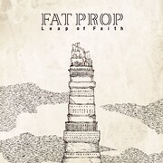 FAT PROP「Leap of Faith」ジャケット