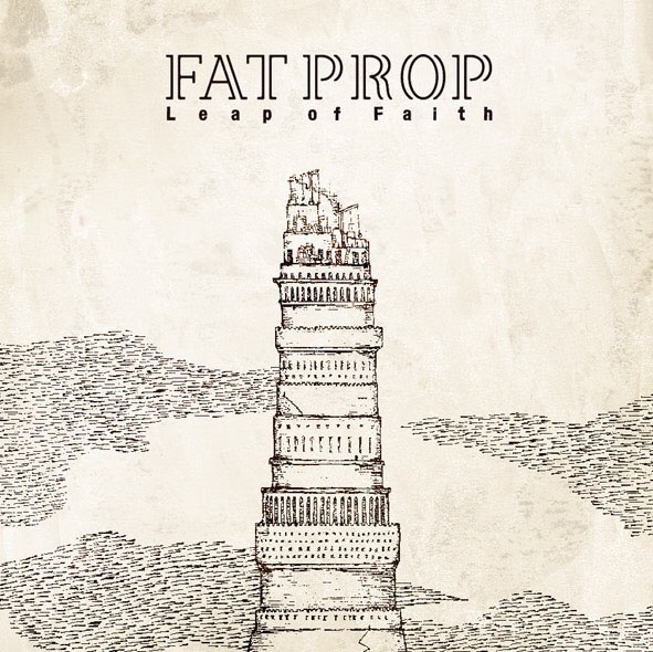 FAT PROP「Leap of Faith」ジャケット
