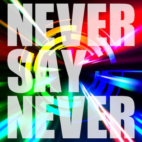 Jin-Machine「NEVER SAY NEVER」Type-Aジャケット