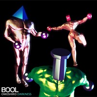 BOOL「OMOSHIRO DARKNESS」ジャケット