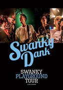 SWANKY DANK「SWANKY PLAYGROUND TOUR at EBISU LIQUIDROOM」ジャケット