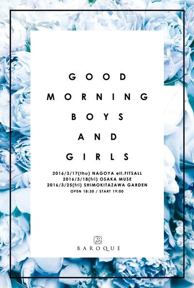 「G O O D M O R N I N G B O Y S A N D G I R L S」フライヤー