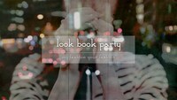 「look book party」キービジュアル