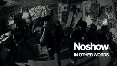 Noshow「IN OTHER WORDS」のワンシーン。