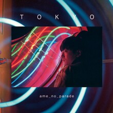 雨のパレード「Tokyo」ジャケット