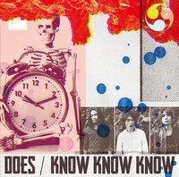 DOES「KNOW KNOW KNOW」通常盤ジャケット