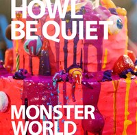 HOWL BE QUIET「MONSTER WORLD」初回限定盤ジャケット