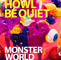 HOWL BE QUIET「MONSTER WORLD」通常盤ジャケット