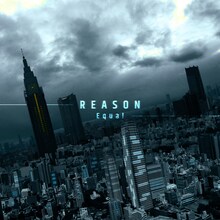 Equal「REASON」限定盤ジャケット