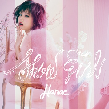 ハナエ「SHOW GIRL」通常盤ジャケット