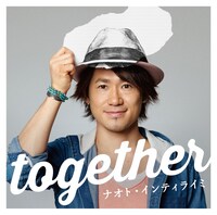ナオト・インティライミ「together」通常盤ジャケット