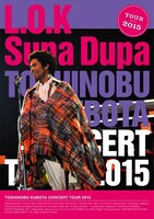 「TOSHINOBU KUBOTA CONCERT TOUR 2015“L.O.K Supa Dupa”」ジャケット