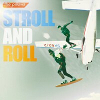 the pillows「STROLL AND ROLL」ジャケット