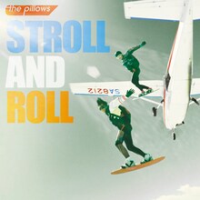 the pillows「STROLL AND ROLL」ジャケット