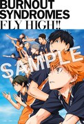 アニメイト、TSUTAYA、タワーレコードを除く対象店舗での「FLY HIGH!!」購入者特典。