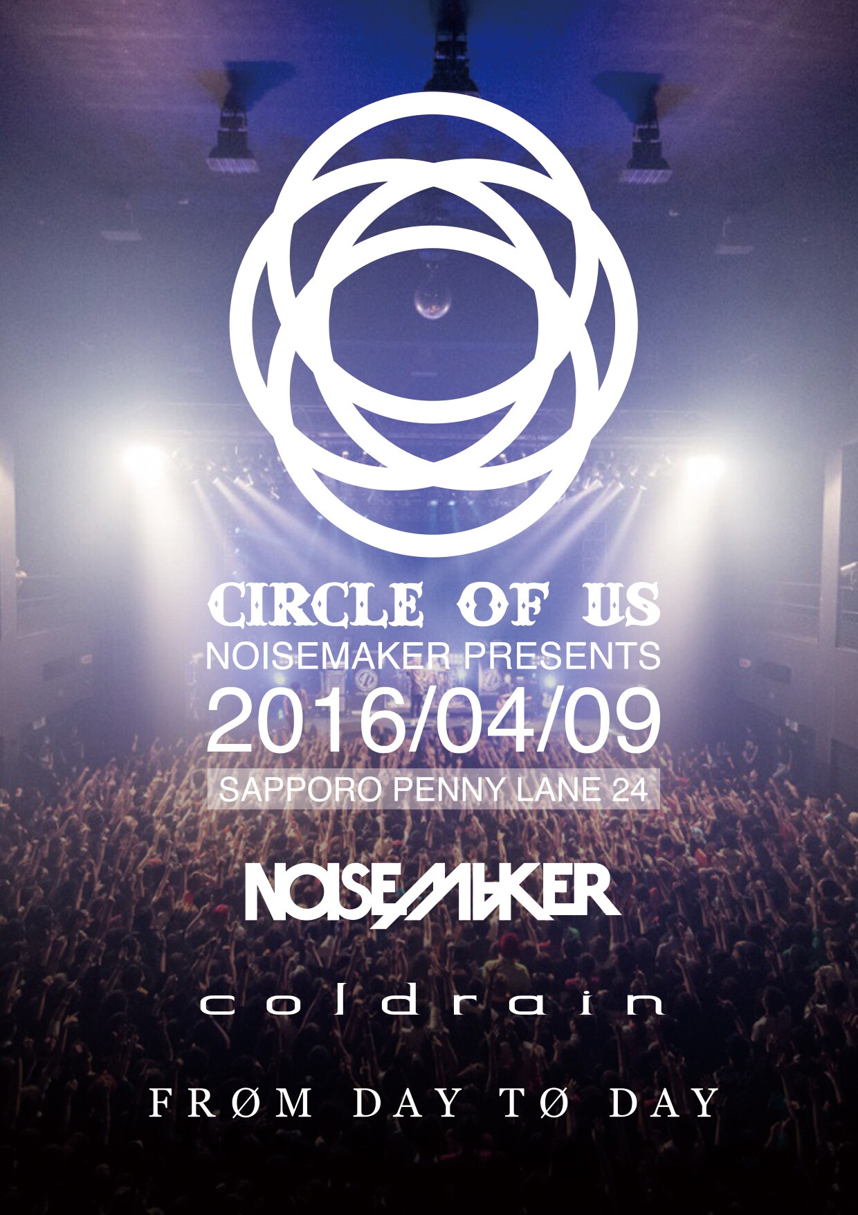 NOISEMAKER主催イベントにcoldrain、FROM DAY TO DAY