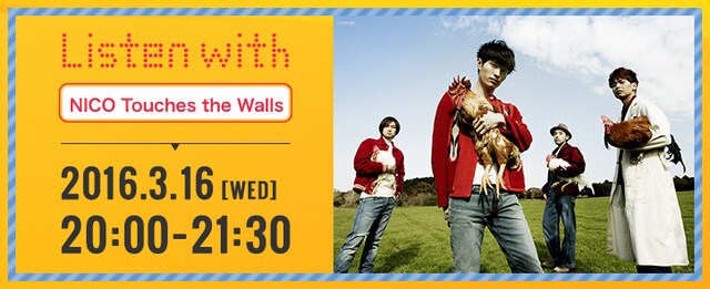 「NICO Touches the Walls Listen with」告知