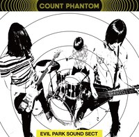 Count Phantom「EVIL PARK SOUND SECT」ジャケット