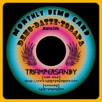 3月に配布される「- Monthly DEMO CARD -「『Demo・ダッテ・トラパ』」の表面。