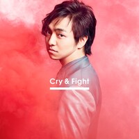 三浦大知「Cry & Fight」通常盤ジャケット