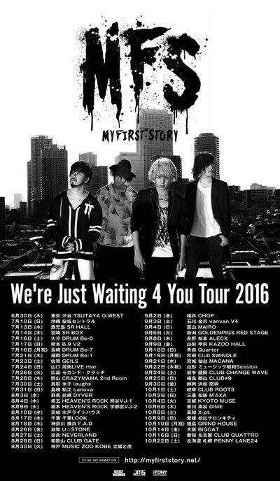 MY FIRST STORY「We're Just Waiting 4 You Tour 2016」フライヤー