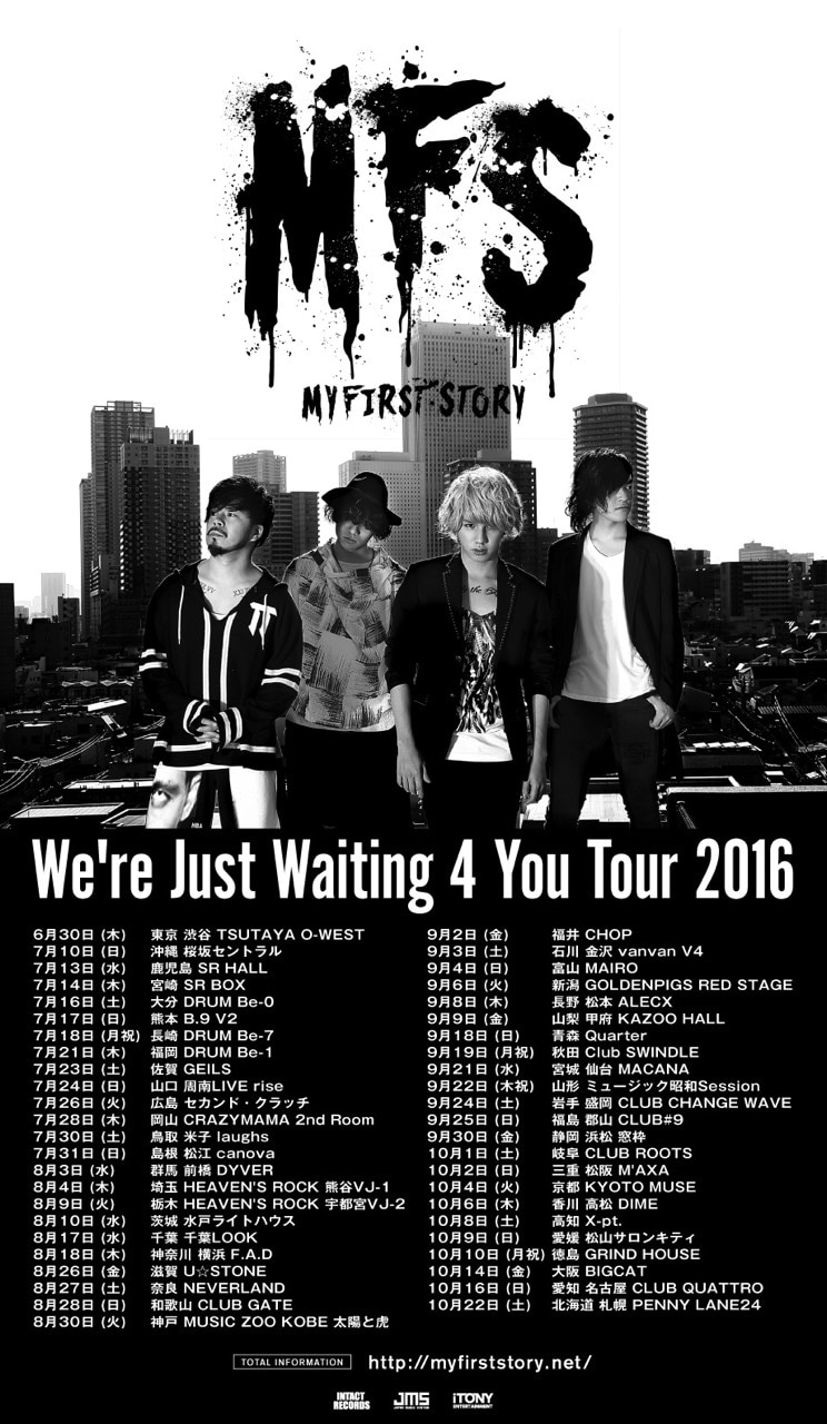 MY FIRST STORY「We're Just Waiting 4 You Tour 2016」フライヤー