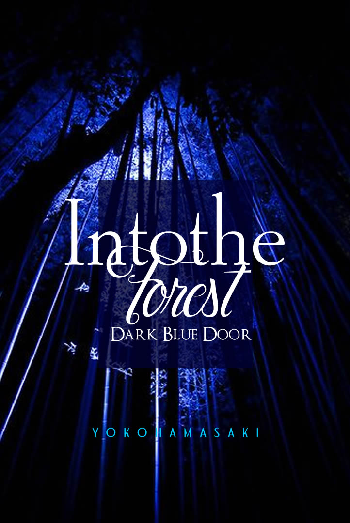 ライブ「Into the Forest~Dark Blue Door」イメージ