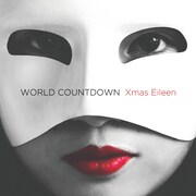 Xmas Eileen「WORLD COUNTDOWN」ジャケット