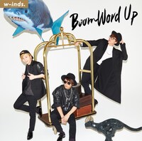 w-inds.「Boom Word Up」初回限定盤Aジャケット