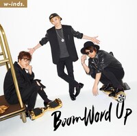 w-inds.「Boom Word Up」初回限定盤Bジャケット