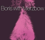 Boris with Merzbow「現象 -Gensho-」ジャケット