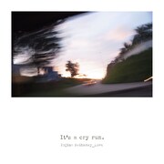 小島ケイタニーラブ「Itʼs a cry run.」ジャケット