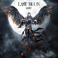 GACKT「LAST MOON」CDジャケット