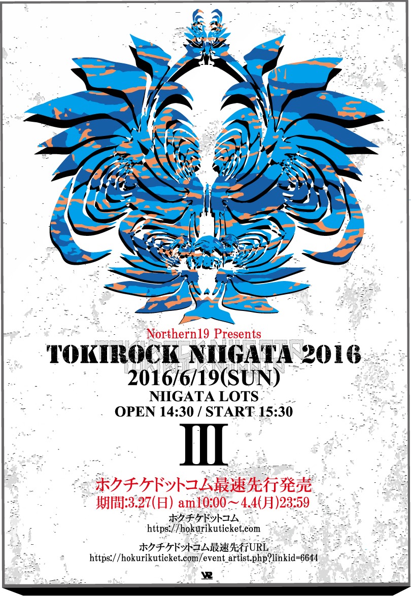 「Northern19 presents TOKI ROCK NIIGATA 2016」フライヤー