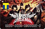 「BABYMETAL×Tカード」サンプル